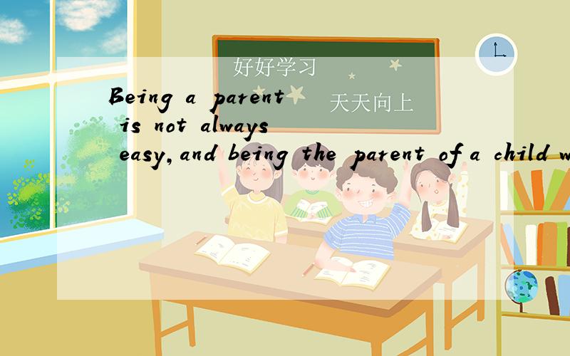Being a parent is not always easy,and being the parent of a child with special needs often carries with _____ extra stress.A.it B.them C.one D.him这道题应该怎么分析啊